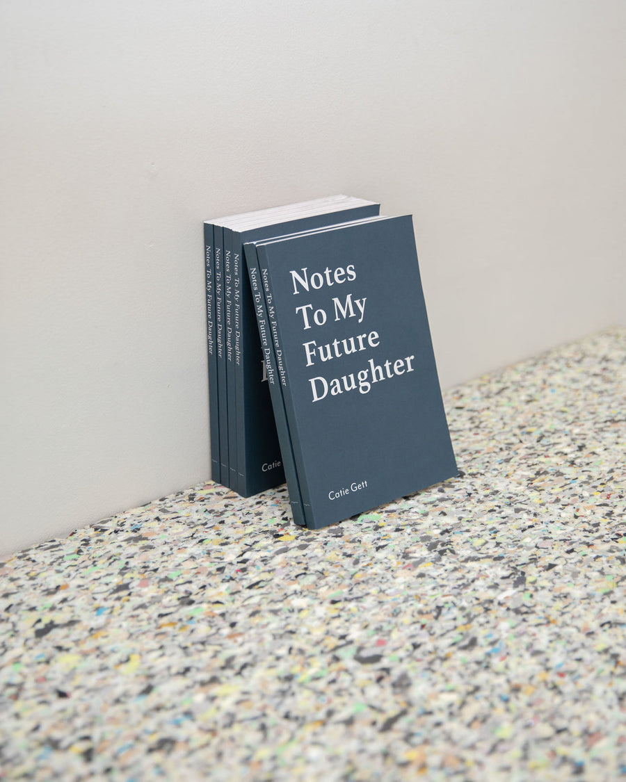 Notes to my Future Daughter